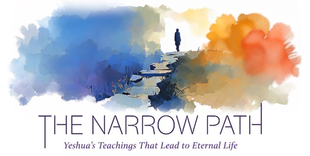 The Narrow Path – leren wandelen met Yeshua