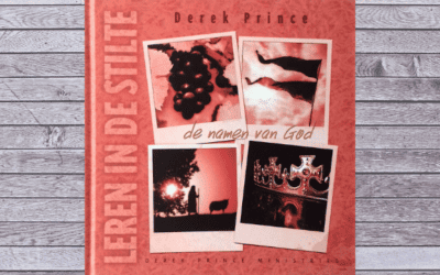 Leren in de stilte – De namen van God – Derek Prince