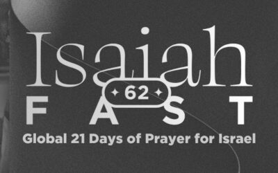 The Isaiah 62 wereldwijde 21-Dagen van Gebed en vasten (May 7-28, 2023)